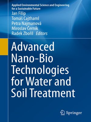 cover image of Advanced Nano-Bio Technologies for Water and Soil Treatment